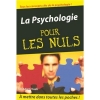 La psychologie pour les nuls [Poche]