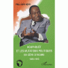 HouphouÃ«t et le mutations politiques en CÃ´te d'Ivoire 1980-1993 [BrochÃ©]