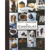 Petit Larousse du chocolat [ReliÃ©]