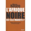 L'Afrique noire est-elle maudite ? [BrochÃ©]