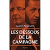 Les dessous de la campagne prÃ©sidentielle [BrochÃ©]