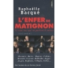 L'enfer de Matignon : Ce sont eux qui en parlent le mieux [Poche]