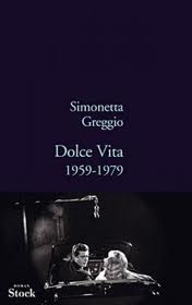 Dolce Vita: 1959-1979 [BrochÃ©]