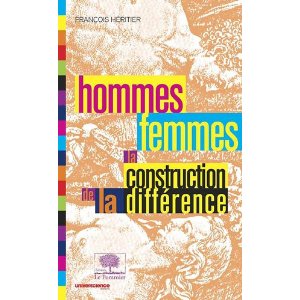 Hommes, femmes : la construction de la diffÃ©rence [BrochÃ©]