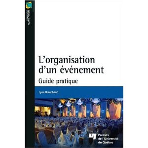 L'organisation d'un Ã©vÃ©nement : Guide pratique