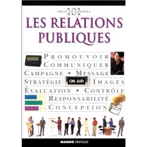 Les Relations publiques [BrochÃ©]