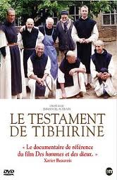 LE TESTAMENT DE TIBHIRINE