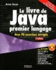 Le livre de Java premier langage (1CÃ©dÃ©rom) [BrochÃ©]