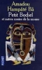 Petit Bodiel : Et autres contes de la savane [Poche]