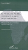 Le pÃ©trole au Nigeria : un instrument au service de quel dÃ©veloppement ? : Pillage, crise identitaire et rÃ©sistance dans le Delta du Niger [BrochÃ©]