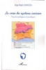 La crise du systÃ¨me ivoirien : Aspects politiques et juridiques [BrochÃ©]