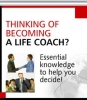 Thinking Of Becoming A Life Coach? 