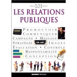 Les Relations publiques [Broché]