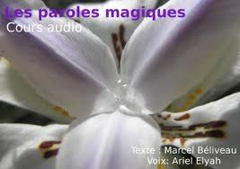 Les paroles magiques